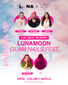 Luna Moon GLAM NAILS fest, entrada VIP — Photo 3